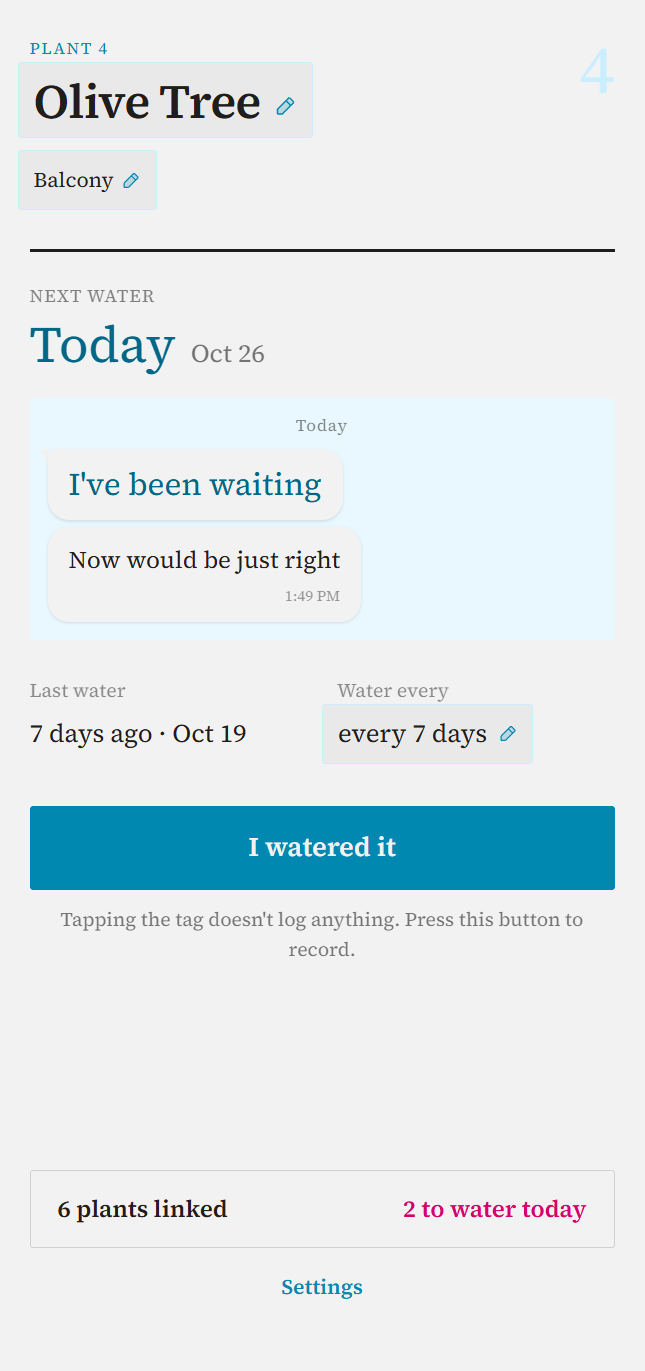 One plant: next water today, the plant's message, last water and interval, I watered it button